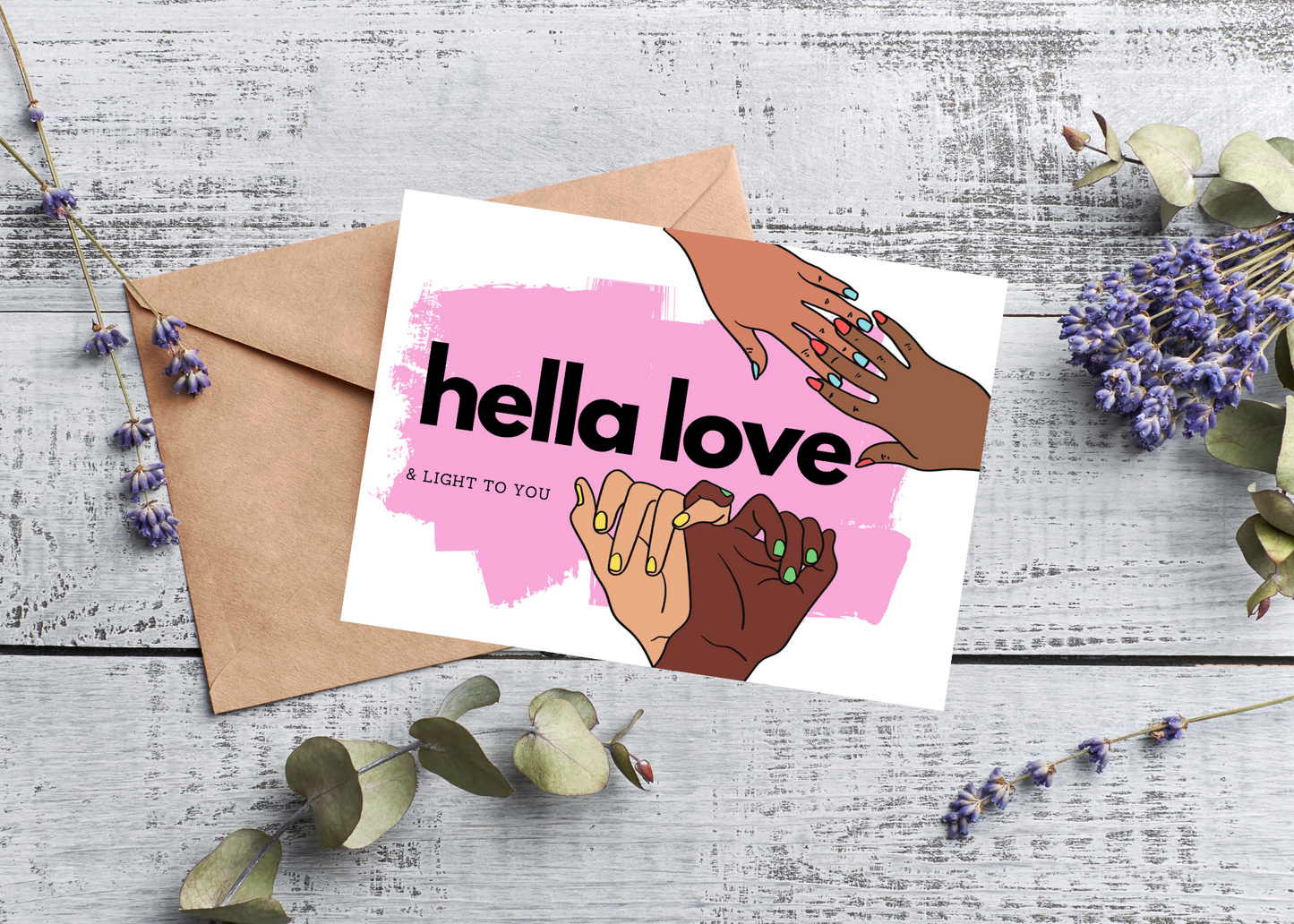 HELLA LOVE & LIGHT TO YOU