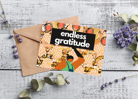 ENDLESS GRATITUDE