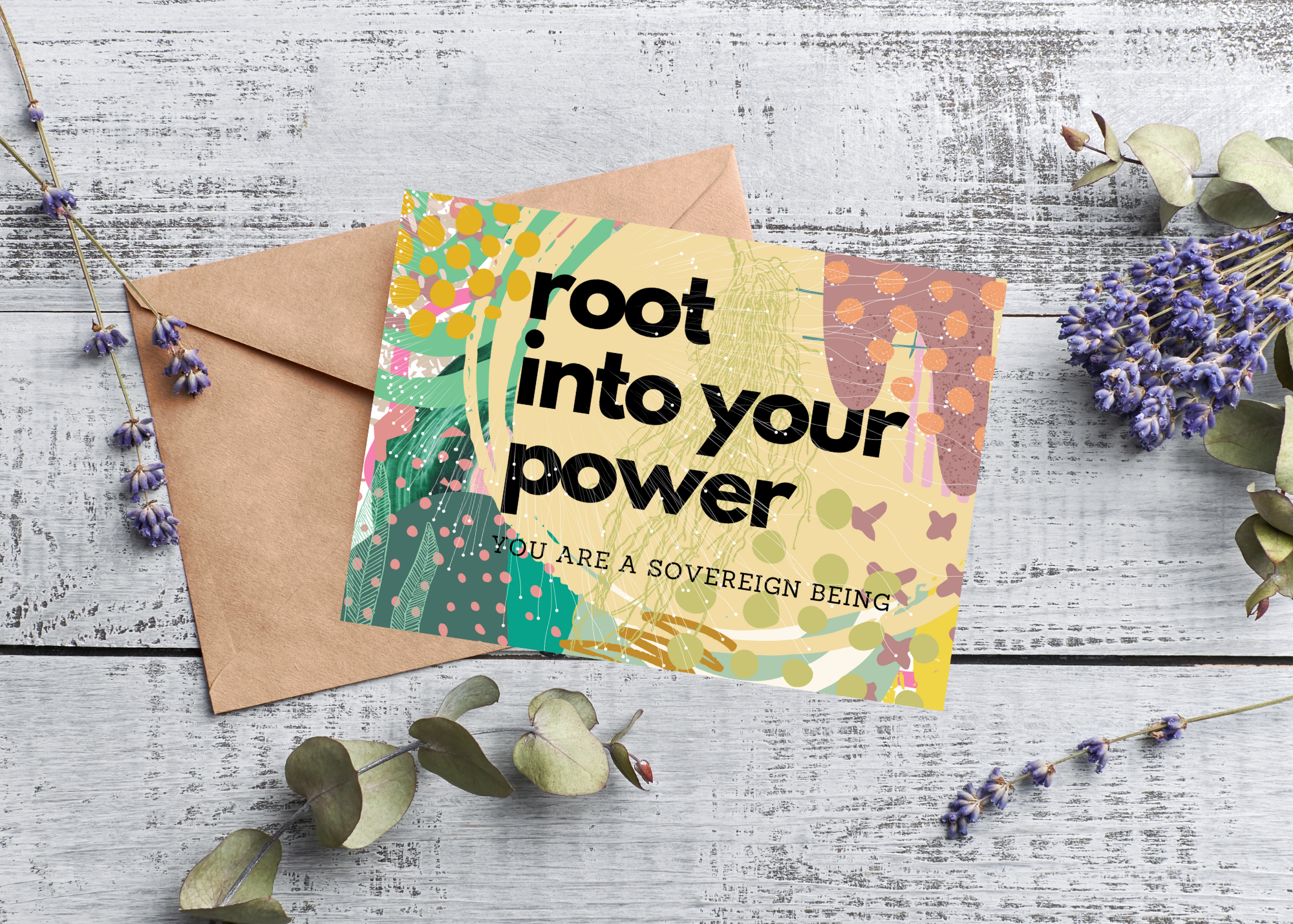 ROOT INTO YOUR POWER, YOU ARE A SOVEREIGN BEING